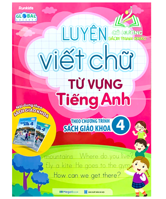 Sách - Luyện Viết Chữ Từ Vựng Tiếng Anh 4 - theo chương trình SGK (MG)