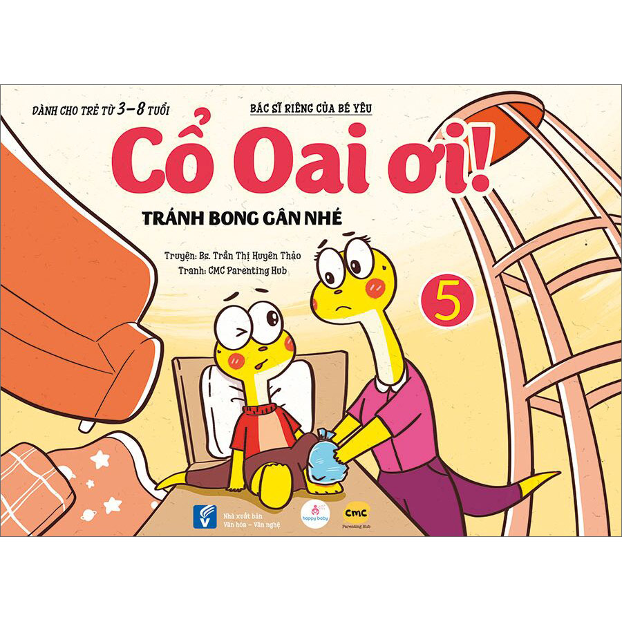 Cổ Oai Ơi Tập 5 - Tránh Bong Gân Nhé (Dành Cho Trẻ Từ 3-8 Tuổi) (Sách Màu)