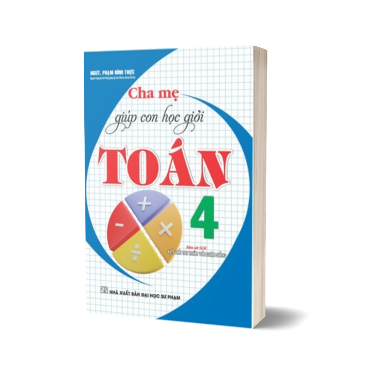 Cha Mẹ Giúp Con Học Giỏi Toán 4