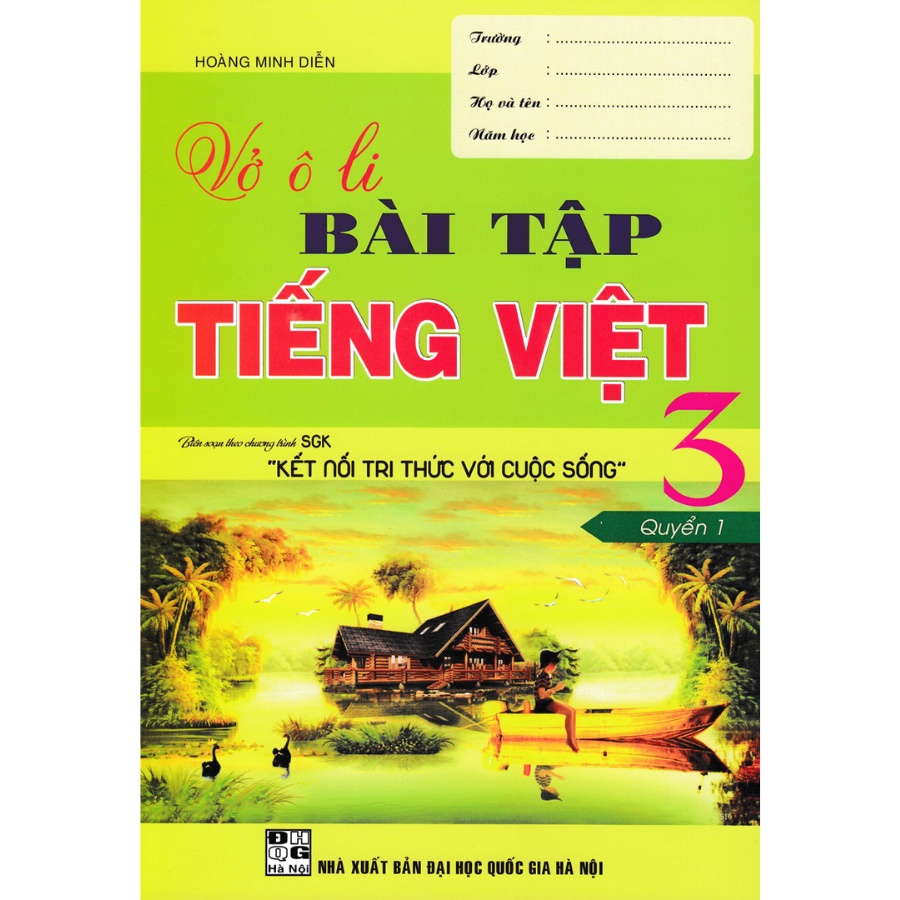 Combo Vở Ô Li Bài Tập Tiếng Việt+Toán 3 (Biên Soạn Theo Chương Trình SGK Kết Nối Tri Thức Với Cuộc Sống , Bộ 4 Cuốn - HA)