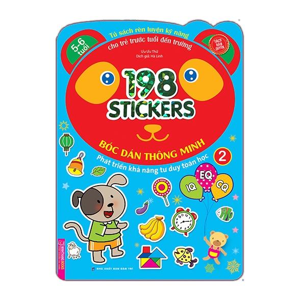 Bóc Dán Hình Thông Minh Phát Triển Khả Năng Tư Duy Toán Học IQ EQ CQ (5-6 Tuổi) - 198 Sticker (Quyển 2)