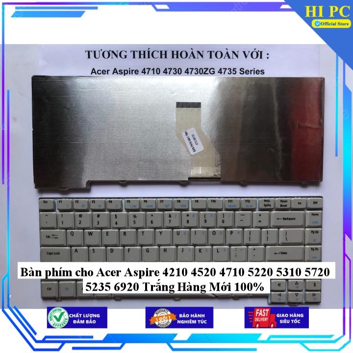 Bàn phím cho Acer Aspire 4210 4520 4710 5220 5310 5720 5235 6920 - Hàng Nhập Khẩu