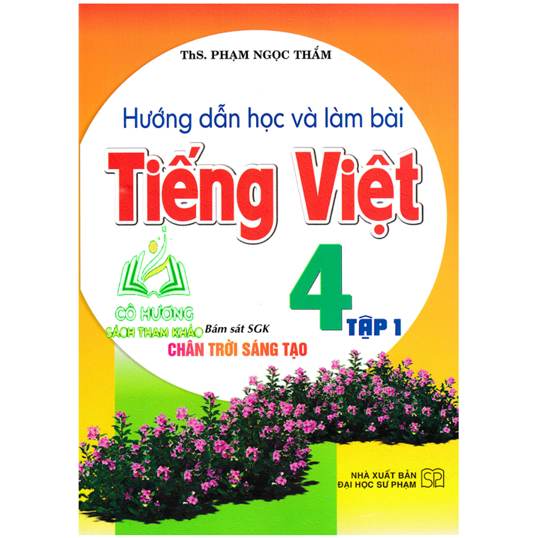 Sách - Hướng Dẫn Học Và Làm Bài Tiếng Việt 4 - Tập 1 - HA