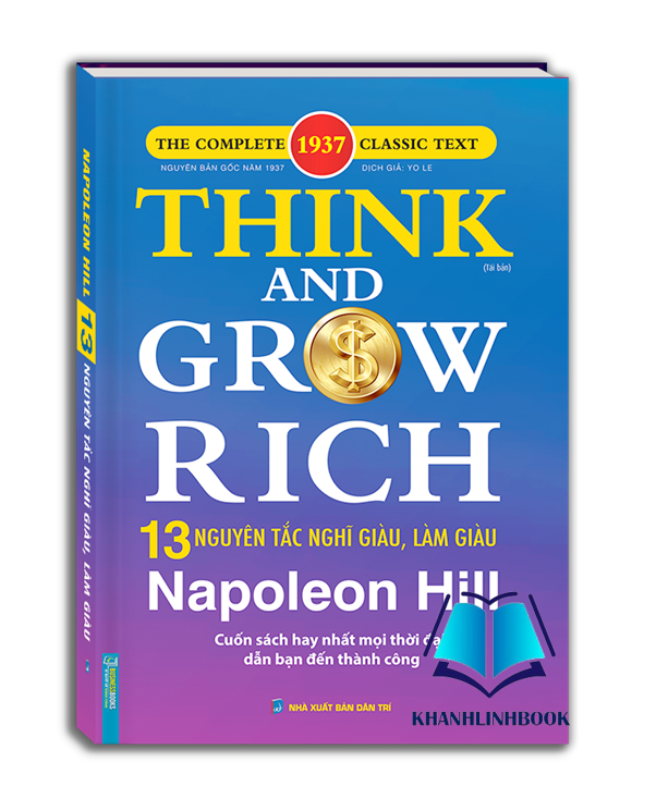 Sách - Think and grow rich - NAPONEON HILL 13 nguyên tắc nghĩ giàu và làm giàu (bìa cứng)