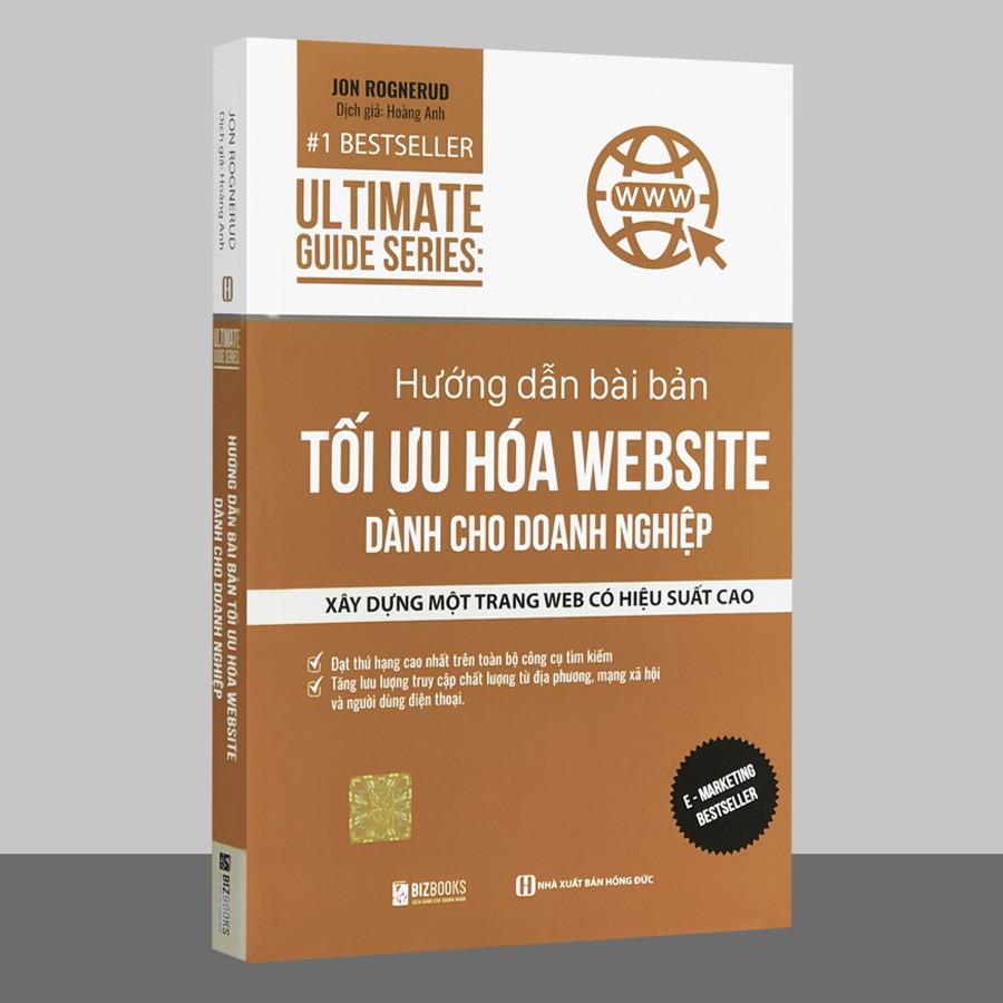 Sách - Hướng dẫn bài bản Tối Ưu Hóa Website Dành Cho Doanh Nghiệp - 1 BestSeller