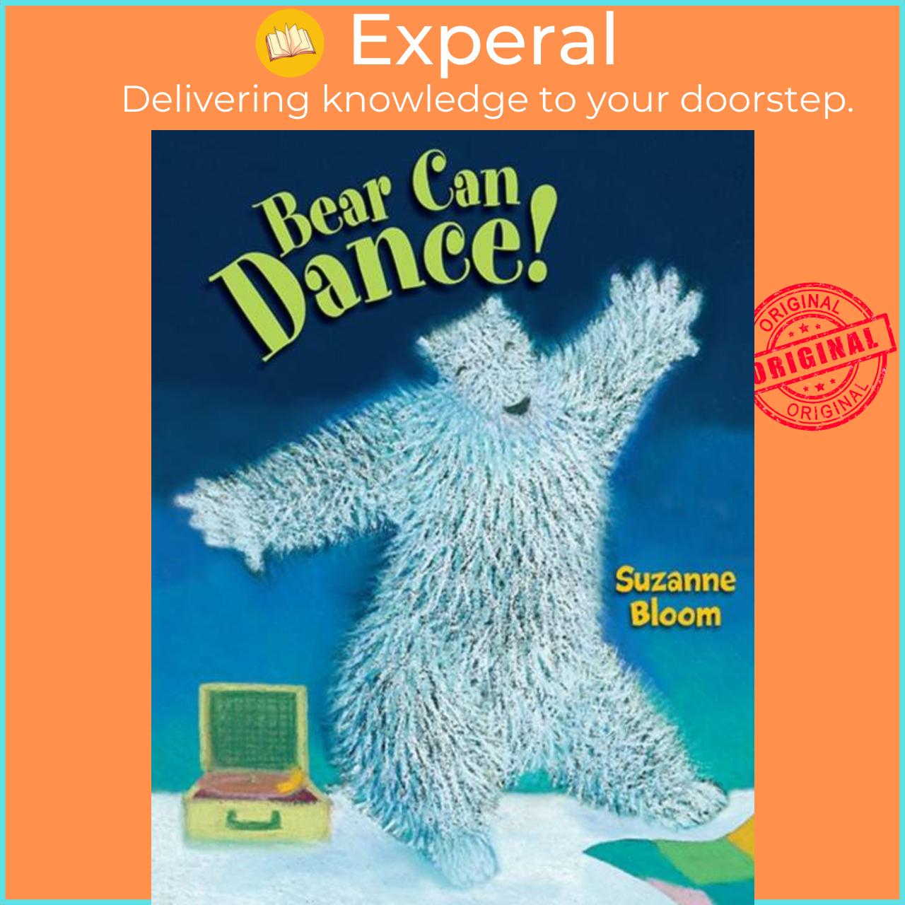 Sách - Bear Can Dance! by Suzanne Bloom (UK edition, paperback)