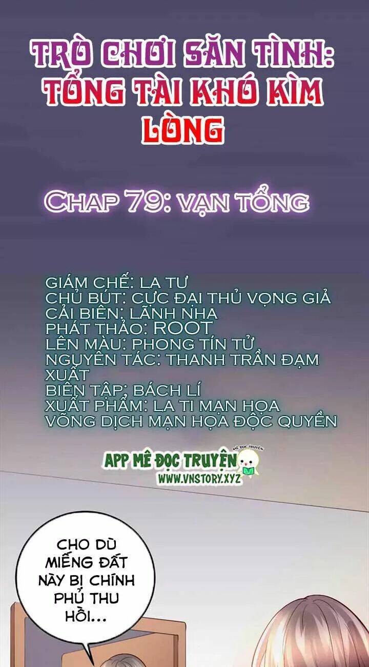 trò chơi săn tình - tổng tài khó kìm lòng chapter 79 1