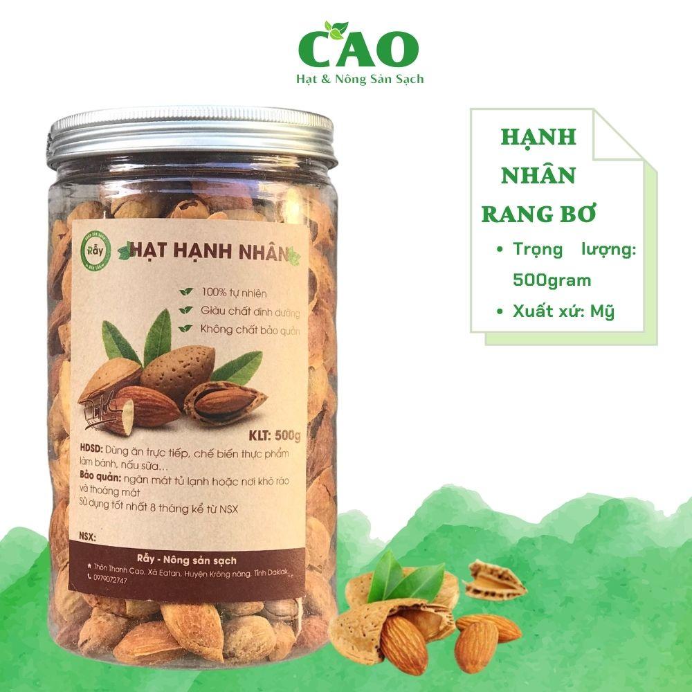 Hạt hạnh nhân rang bơ vỏ mỏng CAO Food nhập khẩu chính ngạch từ Mỹ, hạt siêu thơm giòn và dinh dưỡng