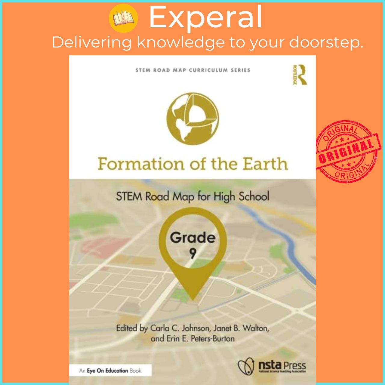 Sách - Formation of the Earth, Grade 9 - STEM Road Map for High School by Erin E. Peters-Burton (UK edition, paperback)