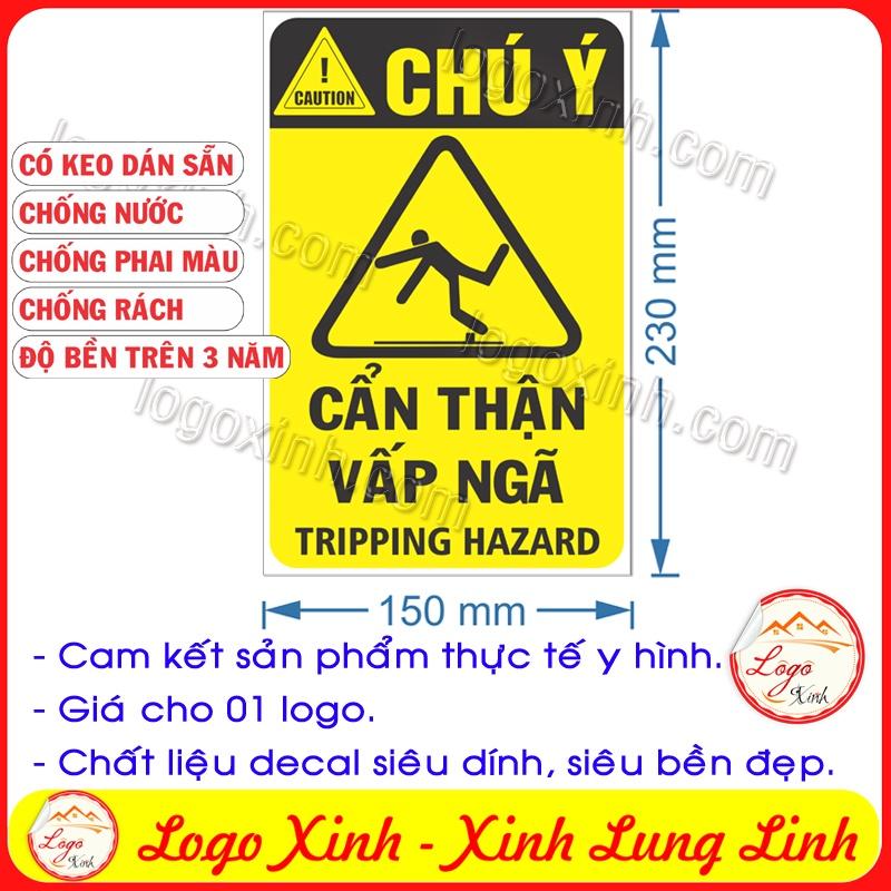 LOGO TEM STICKER BIỂN CẢNH BÁO CẨN THẬN VẤP NGÃ - TRIPPING HAZARD- BIỂN CẢNH BÁO AN TOÀN LAO ĐỘNG