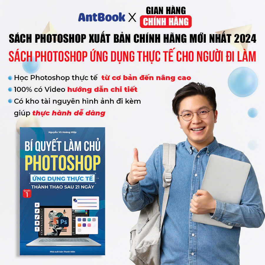 Sách Photoshop Xuất Bản Chính Hãng Cho Người Mới Bắt Đầu, In Màu, Có Tặng Kèm Video Hướng Dẫn + Kho Tài Liệu Thực Hành