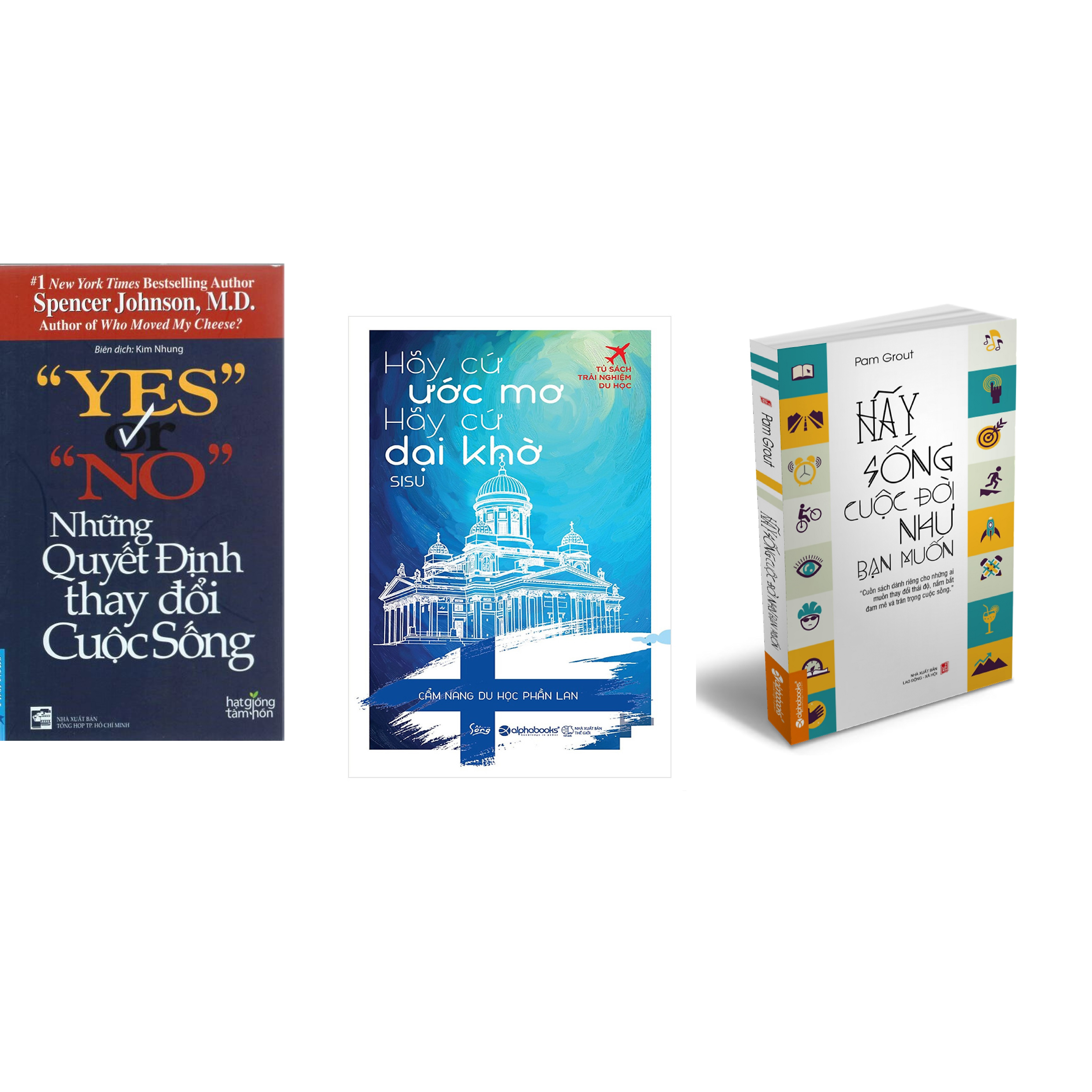 Combo 3 cuốn sách: Yes Or No - Những Quyết Định Thay Đổi Cuộc Sống+ Hãy Cứ Ước Mơ Hãy Cứ Dại Khờ + Hãy Sống Cuộc Đời Như Bạn Muốn