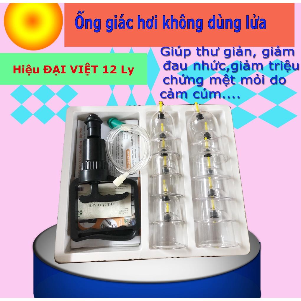 Bộ Giác Hơi Chân Không Dùng Lửa 12 Ly Đại Việt, Giác Hơi Chân Không - Hàng Cao Cấp - Đạt Kiểm Định An Toàn Sức Khỏe