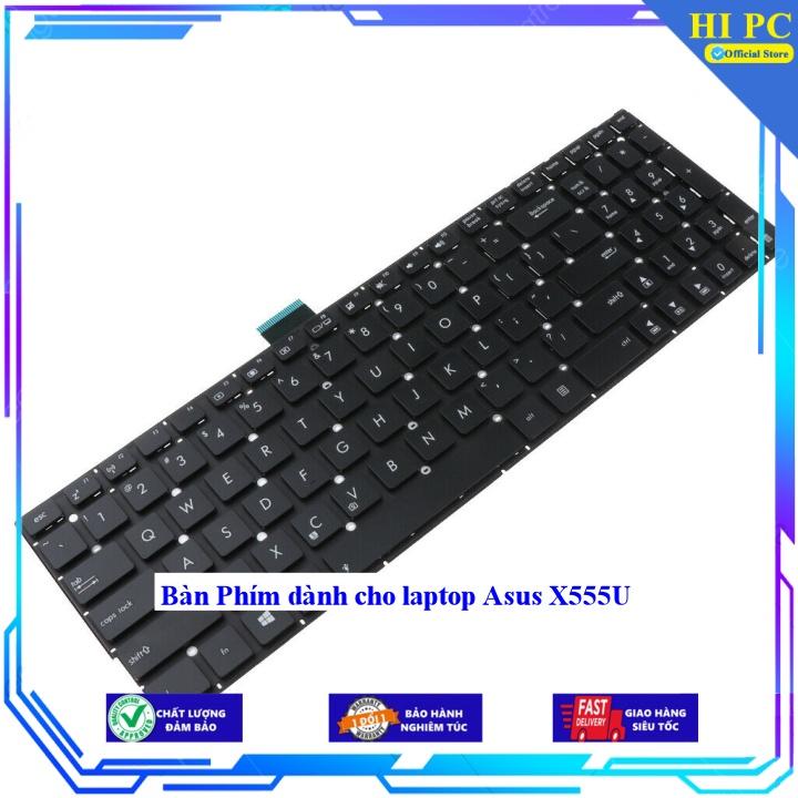 Bàn Phím dành cho laptop Asus X555U - Hàng Nhập Khẩu