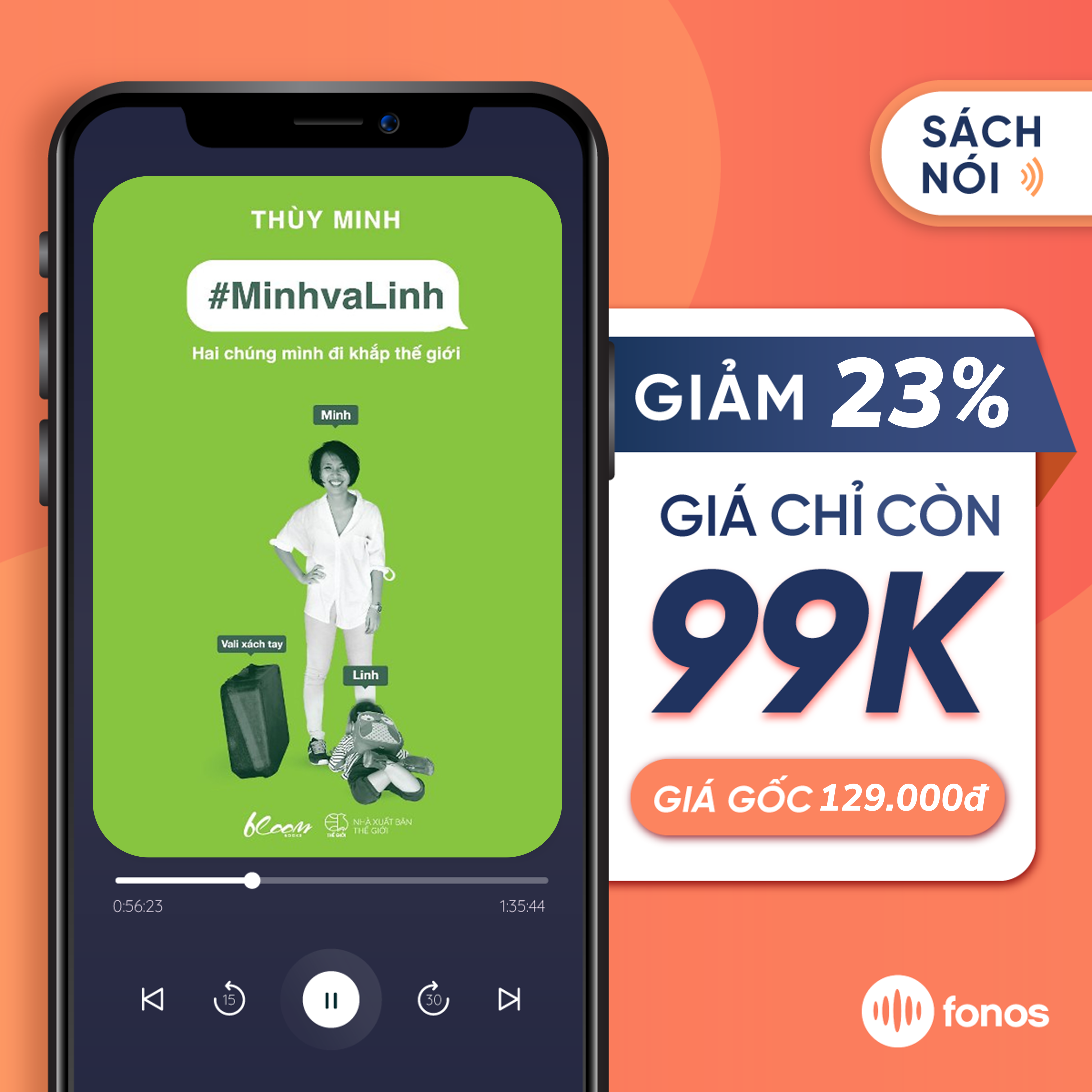 [e-Voucher] Sách nói Fonos: #MinhvaLinh - Hai Chúng Mình Đi Khắp Thế Giới