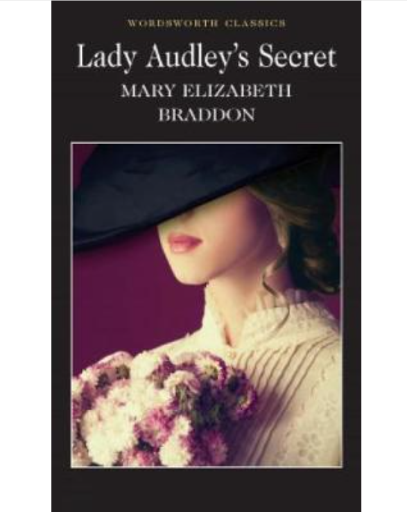 Tiểu thuyết kinh điển tiếng Anh: Lady Audley’s secret