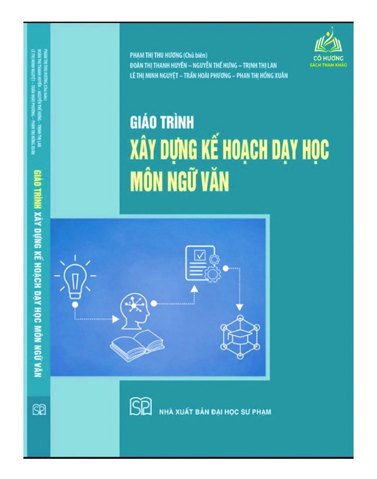 Sách - Giáo Trình Xây Dựng Kế Hoạch Dạy Học Môn Ngữ Văn