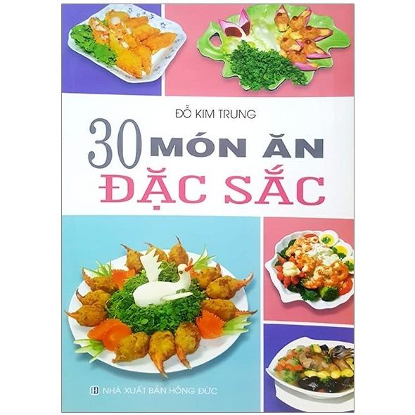 Sách - 30 Món Ăn Đặc Sắc