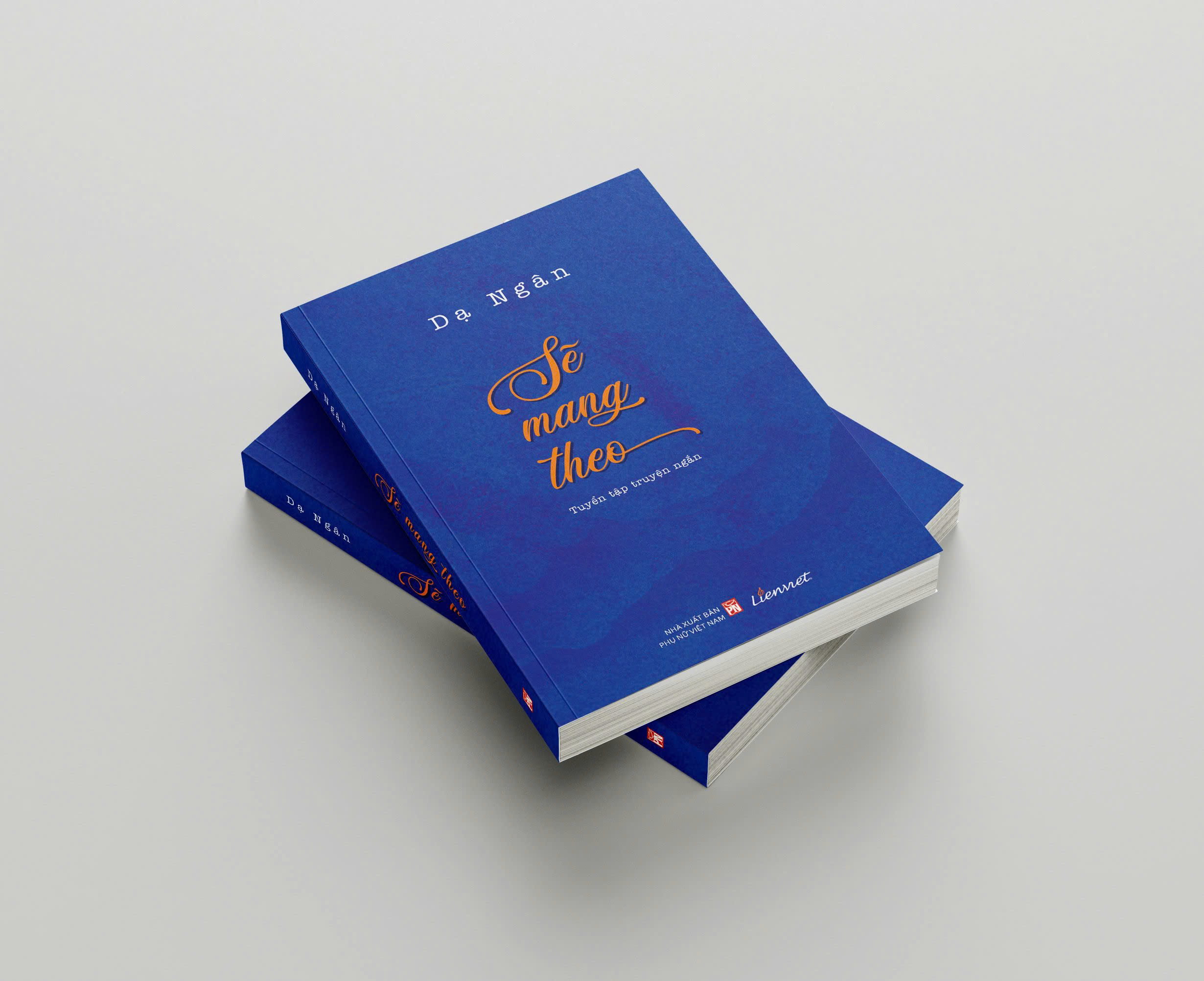 Sẽ mang theo (Tập truyện ngắn)