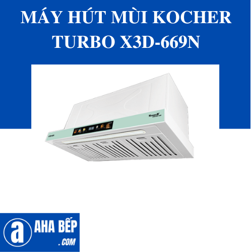 Máy Hút Mùi Kocher TURBO X3D-669N - Hàng Chính Hãng