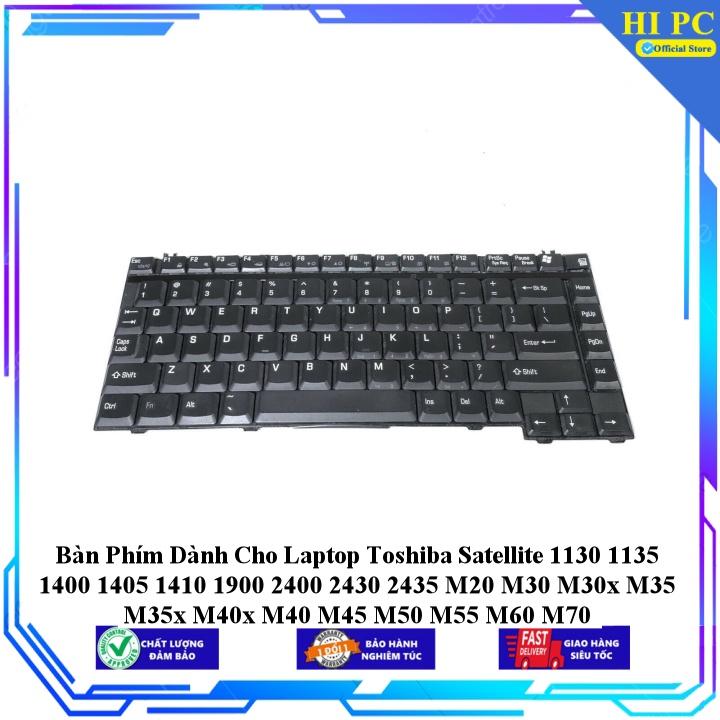 Bàn Phím Dành Cho Laptop Toshiba Satellite 1130 1135 1400 1405 1410 1900 2400 2430 2435 M20 M30 M30x M35 M35x M40x M40 M - Hàng Nhập Khẩu