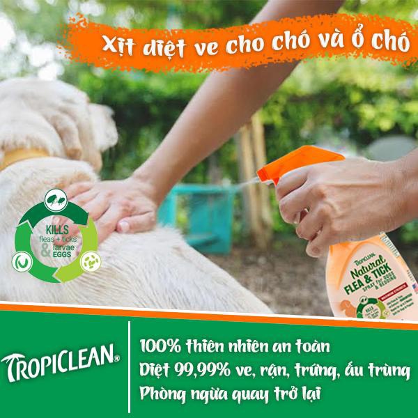 XỊT DIỆT VE, BỌ CHÉT TRÊN CHÓ VÀ Ổ CHÓ (TROPICLEAN, MỸ)