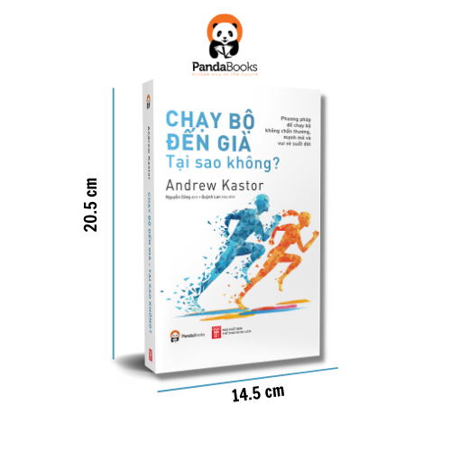 Sách – Chạy bộ đến già – Tại sao không? - Andrew Kastor