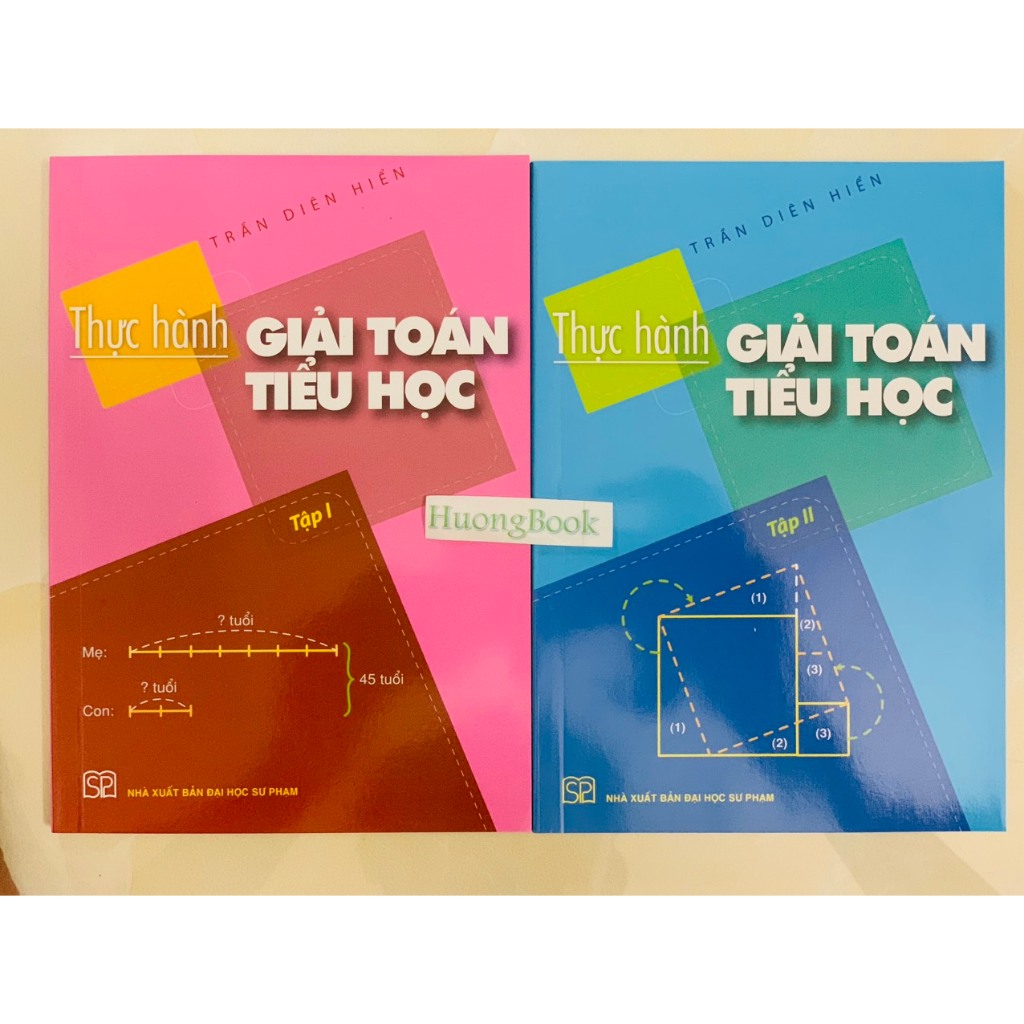 Sách - Thực hành giải toán Tiểu học Tập 1 - Trần Diên Hiển - NXB Đại học Sư phạm (SP)