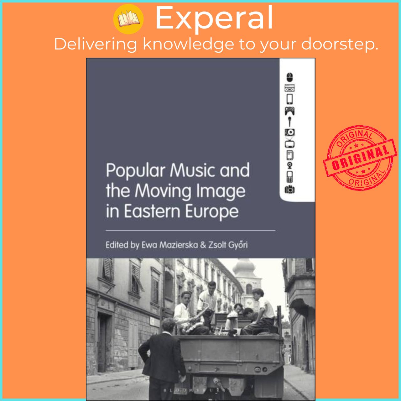 Sách - Popular Music and the Moving Image in Eastern Europe by Professor Zsolt Gyori (UK edition, paperback)