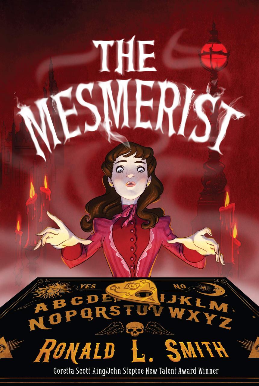 Sách - The Mesmerist by Ronald L. Smith