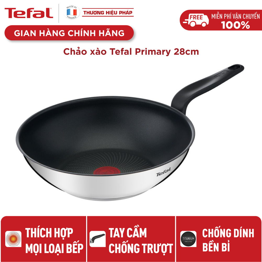 Chảo xào inox Tefal Primary 28cm, dùng cho mọi loại bếp- Hàng chính hãng