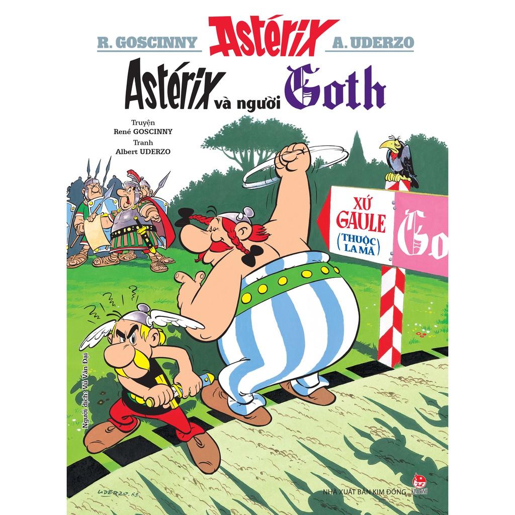 Truyện Tranh Pháp Những Cuộc Phiêu Lưu Của Astérix Đấu Sĩ Astérix - Astérix Và Người Goth - Chuyến Đi Vòng Quanh Xứ Gaule Của Astérix - Chiếc Liềm Vàng - Vùng Đất Thần Thánh - Làm Lính La Mã .. - Astérix Và Người Got