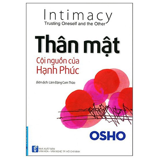 Sách Thân mật cội nguồn của hạnh phúc - Osho