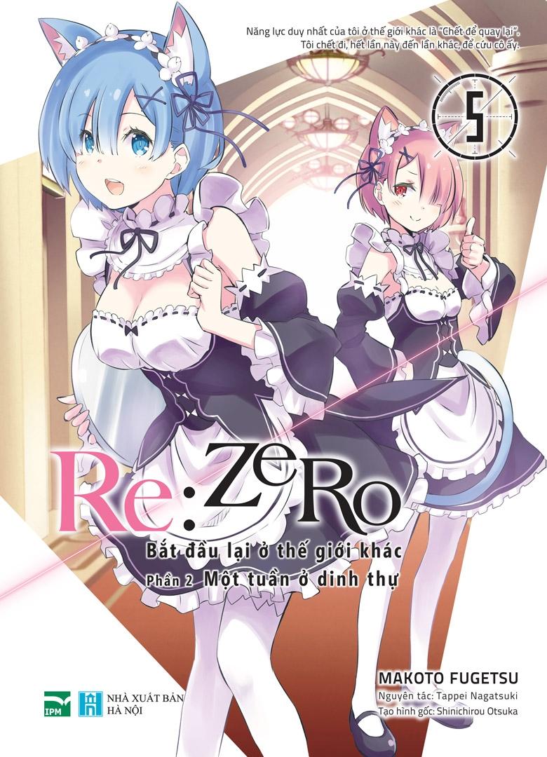 Re:zero - Bắt Đầu Lại Ở Thế Giới Khác - Phần 2 - Tập 5: Một Tuần Ở Dinh Thự