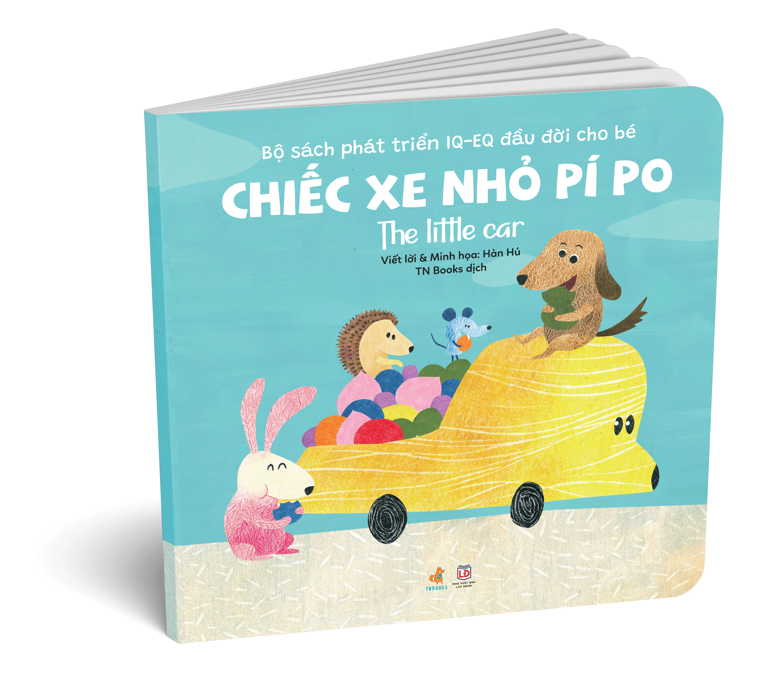 Picture Books Song Ngữ -  Chiếc xe nhỏ pí po – The Little Car - Bộ Sách Phát Triển IQ-EQ Đầu Đời Cho Bé ( 0-4 tuổi )