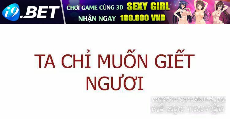 ta chỉ muốn giết ngươi chapter 22 1