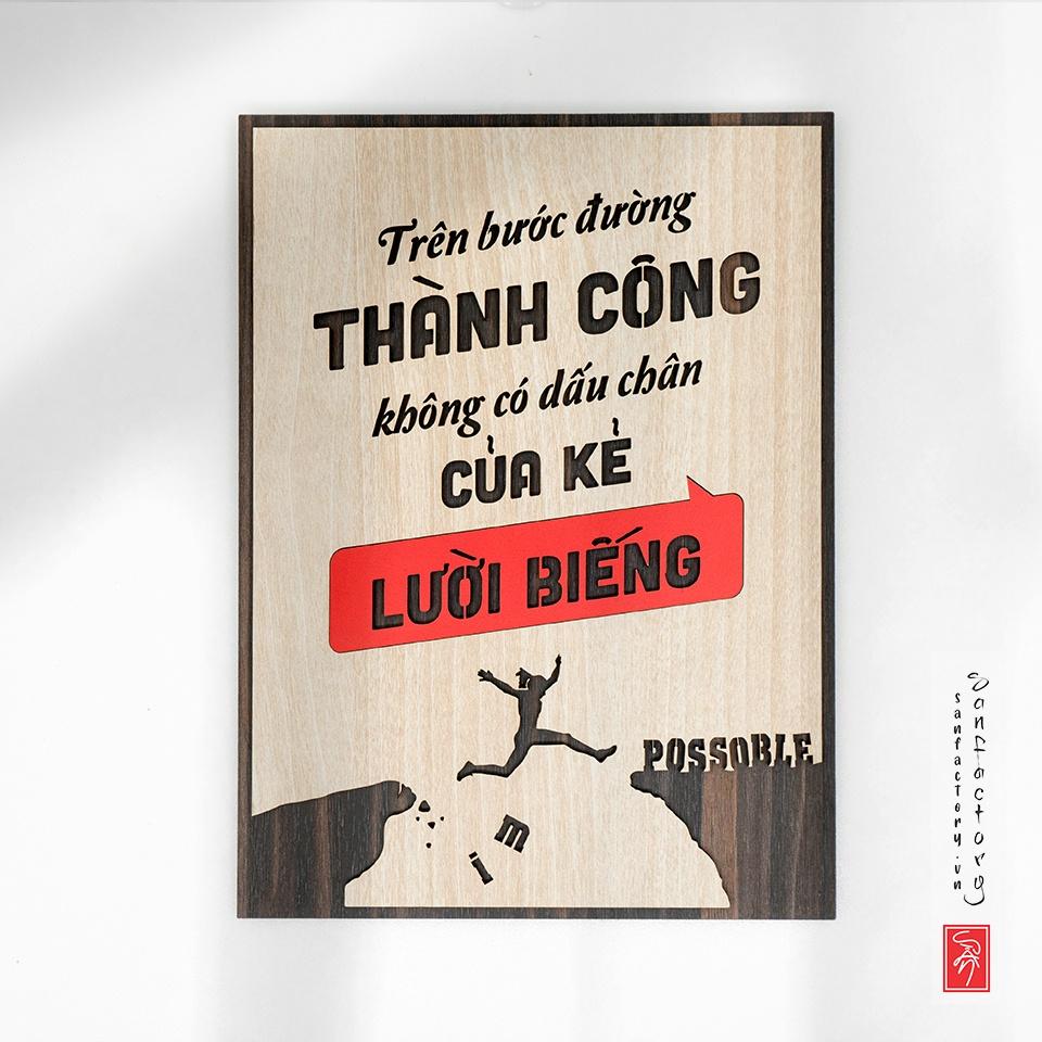 Tranh slogan treo văn phòng “Trên bước đường thành công không có dấu chân của kẻ lười biến” - SAN-TR04