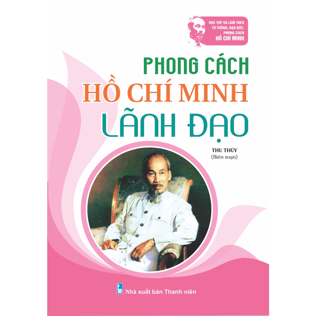 Sách  - Combo 6 cuốn phong cách Hồ Chí Minh - ndbooks