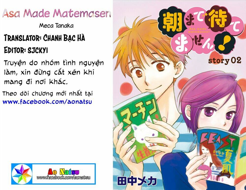 không thể chờ đến sáng mai được! chapter 2 1