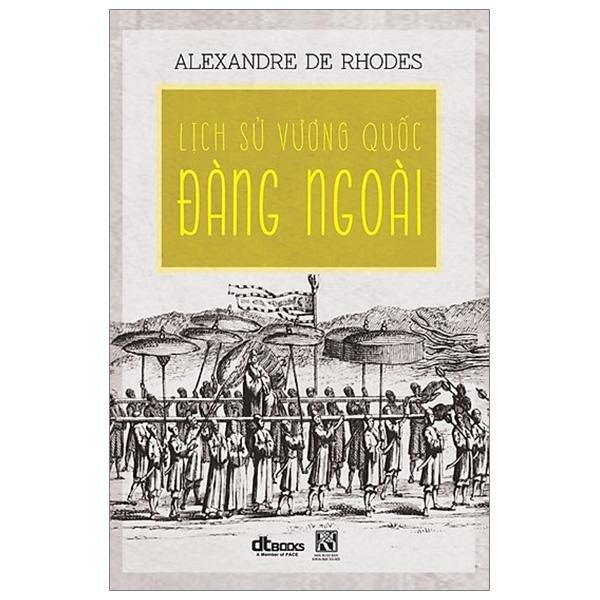 Lịch Sử Vương Quốc Đàng Ngoài Bìa Mềmtái Bản 2020