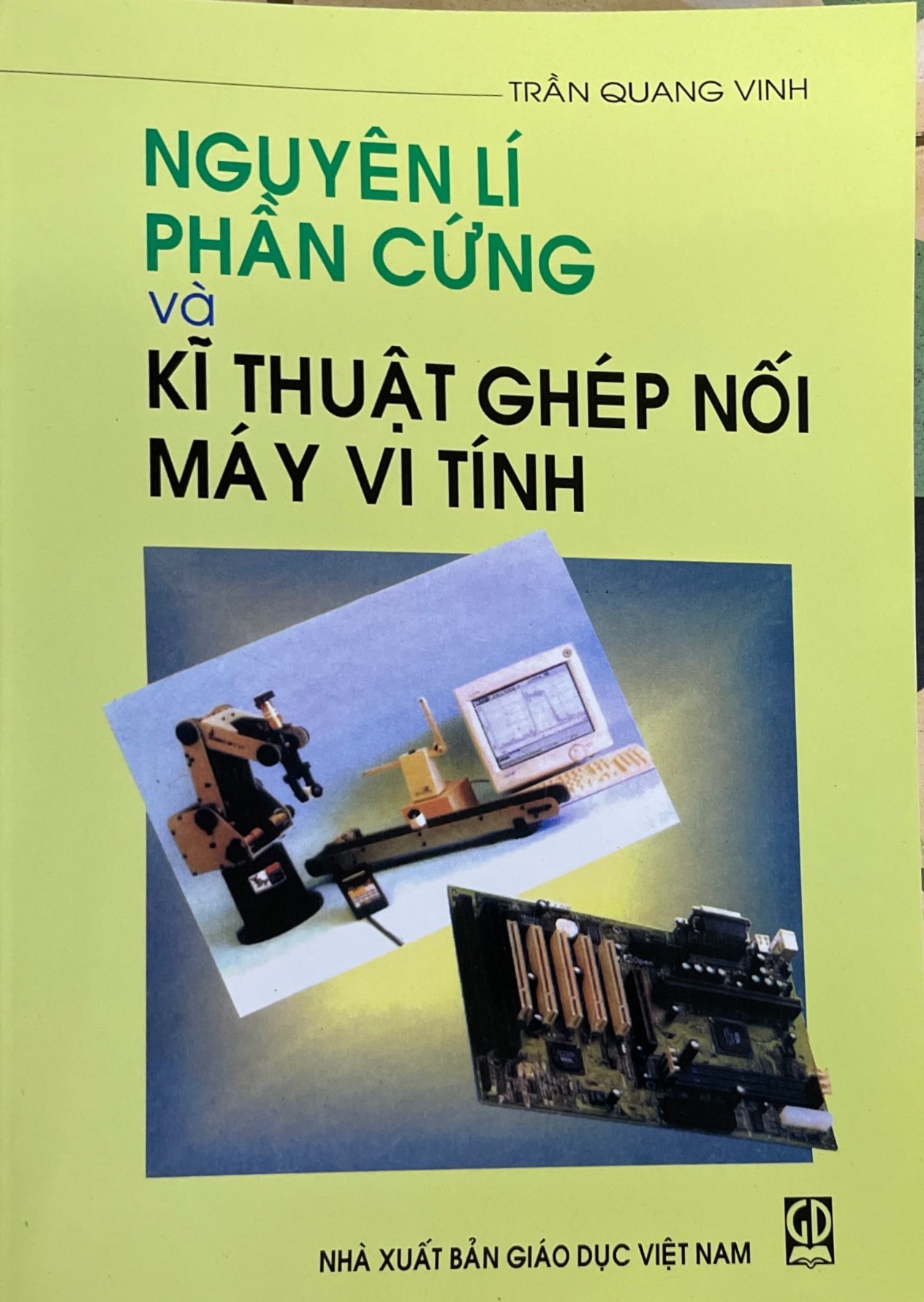 Nguyên Lý Phần Cứng Và Kĩ Thuật Ghép Nối Máy Vi Tính