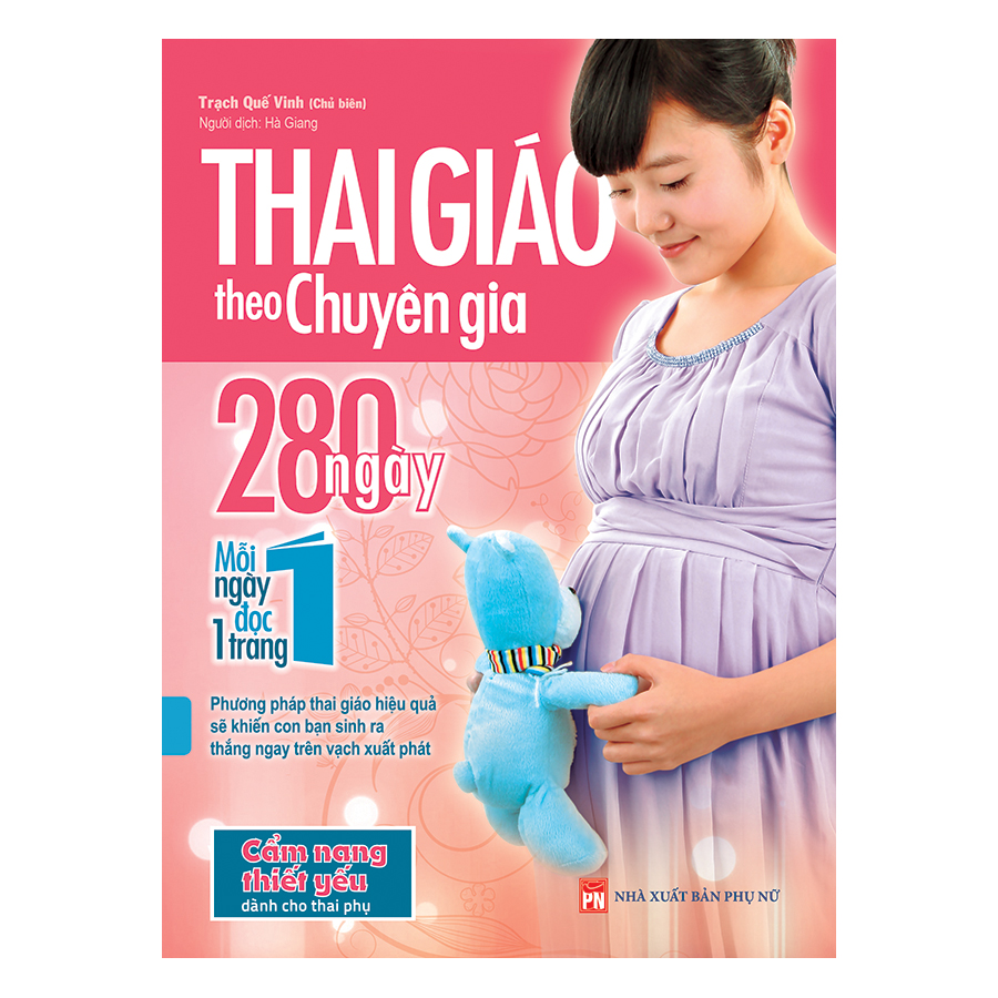 Thai Giáo Theo Chuyên Gia 280 Ngày