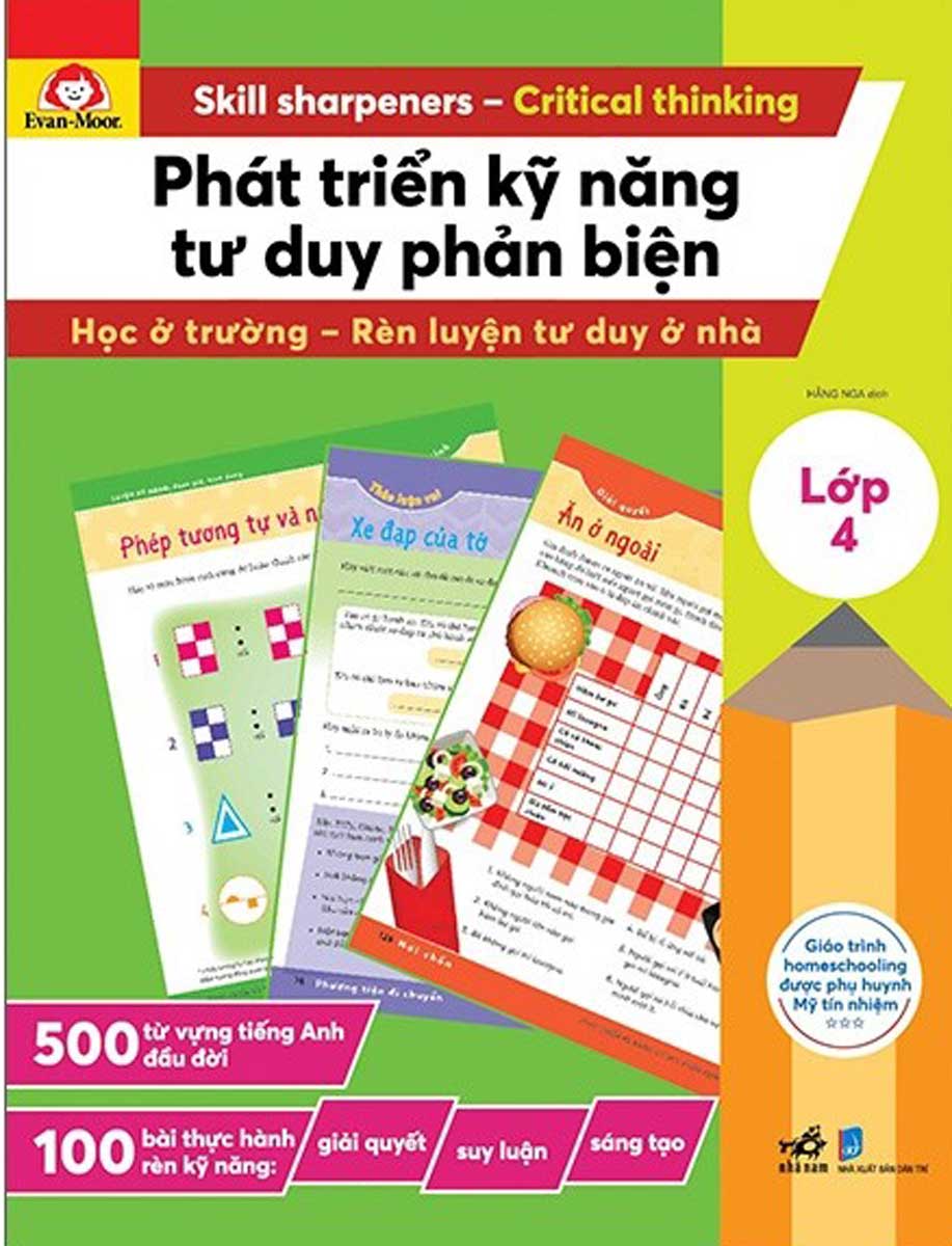 Phát Triển Kỹ Năng Tư Duy Phản Biện - Lớp 4