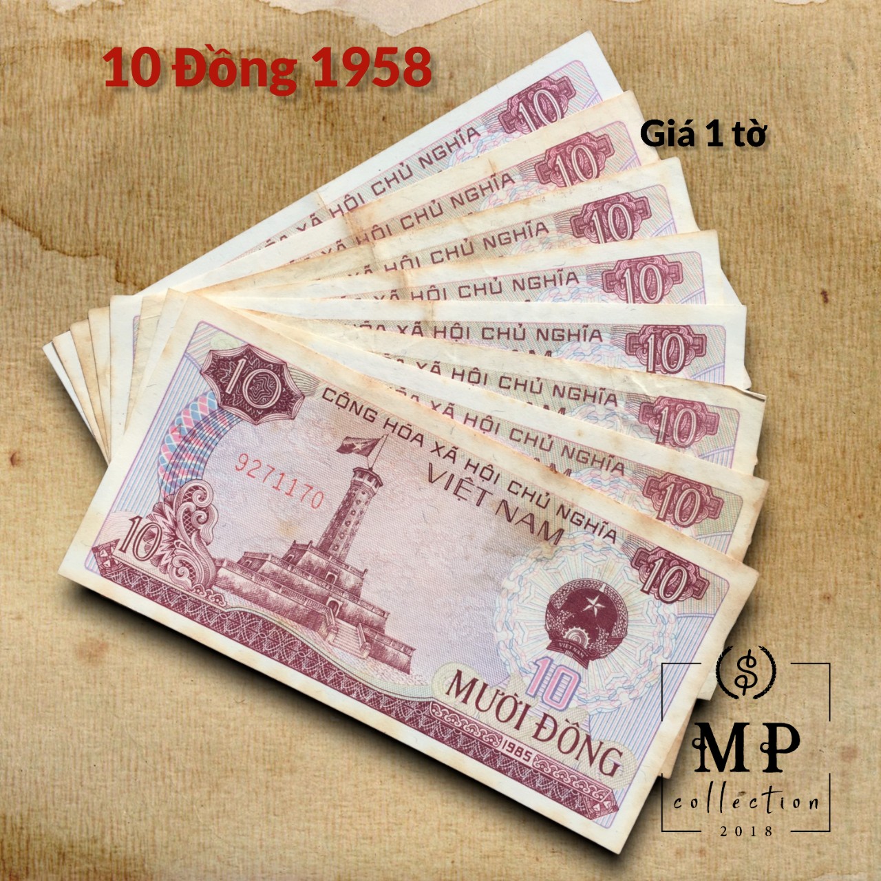 Tờ 10 đồng bao cấp 1985, tiền xưa thời bao cấp sưu tầm.