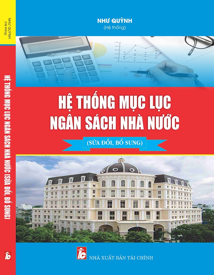 Hệ thống Mục lục Ngân sách nhà nước (Sửa đổi, bổ sung)