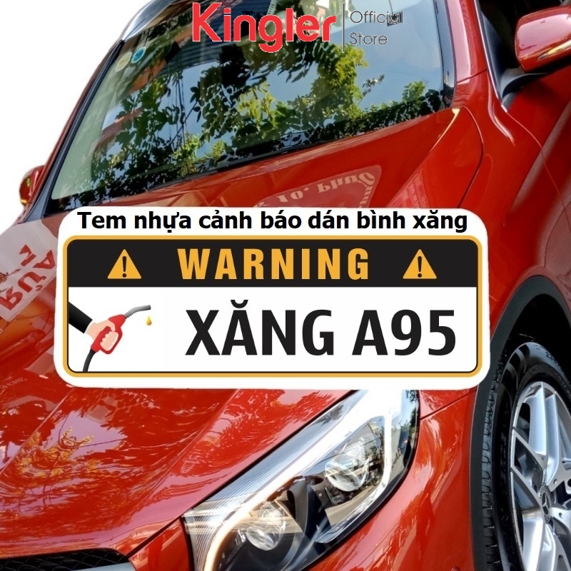 Tem Nhựa Dán Cảnh Báo Đổ Dầu Diesel - Đổ Xăng A95 Cho Xe Ôtô, An Toàn Khi Đổ Xăng, Tránh Nhầm Lẫn. Kingler 9100