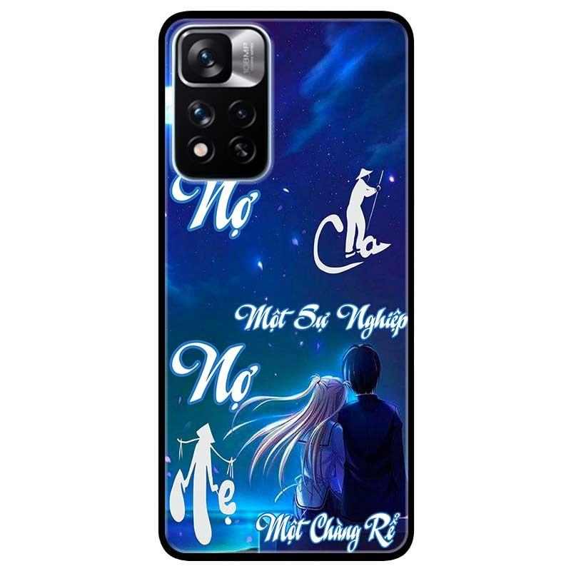 Ốp lưng dành cho Xiaomi Redmi Note 11 Pro 5G ( Bản Nội Địa ) - Nợ Cha Một Con Rể