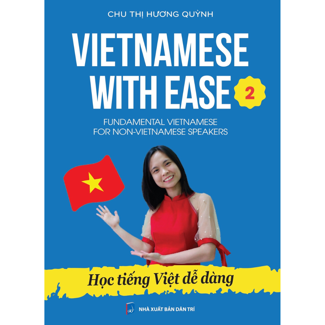 Sách Học Tiếng Việt Dễ Dàng - Vietnamese With Ease 2