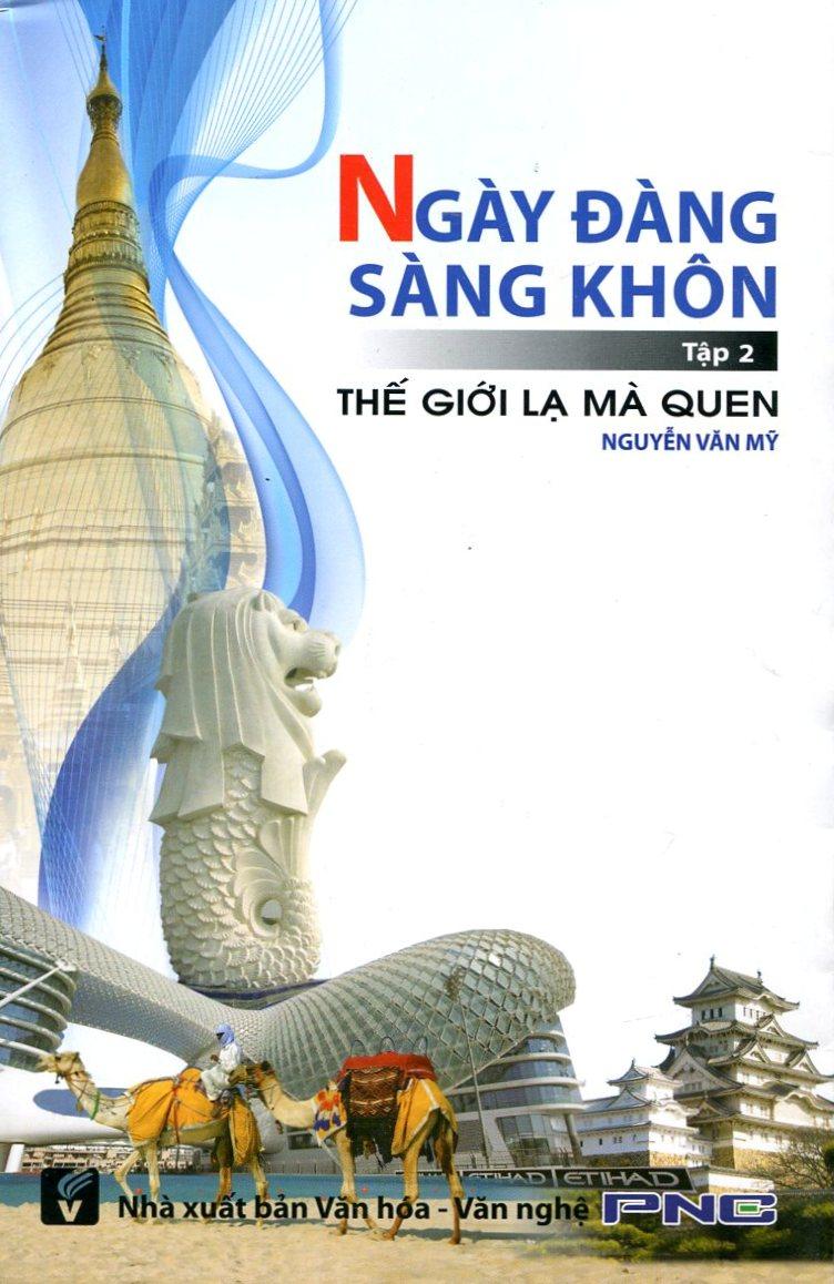 Hình ảnh Sách Ngày Đàng Sàng Khôn - Tập 2: Thế Giới Lạ Mà Quen