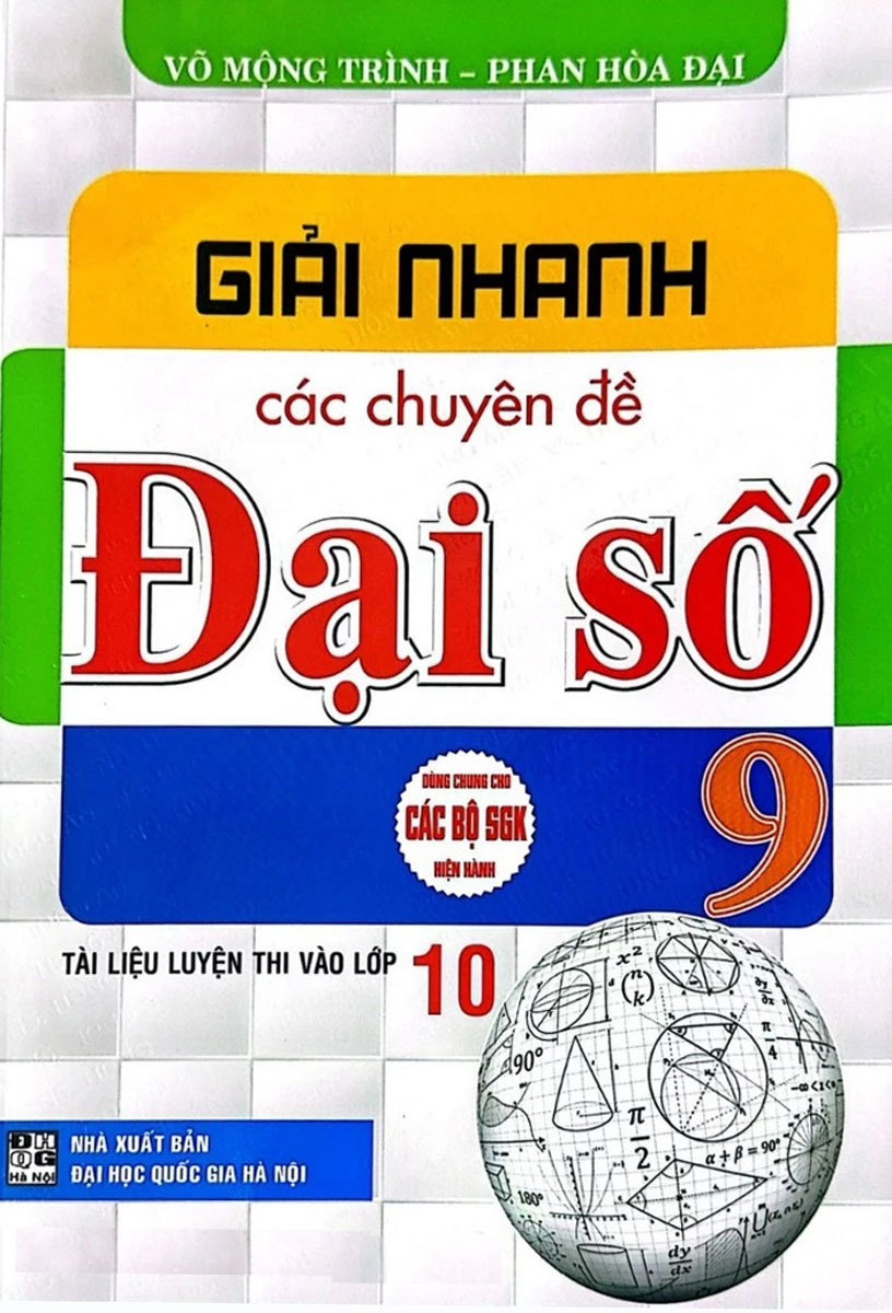 Giải Nhanh Các Chuyên Đề Đại Số 9 